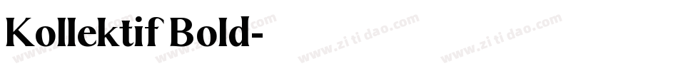 Kollektif Bold字体转换